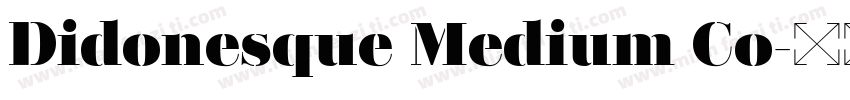 Didonesque Medium Co字体转换